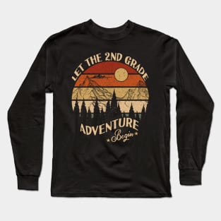 Let The 2nd Grade Adventure Begin Back To School Long Sleeve T-Shirt